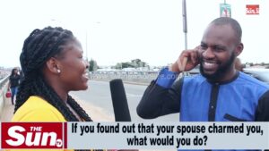 Street Interview: If you found out that your spouse charmed you, what would you do? (VIDEO)