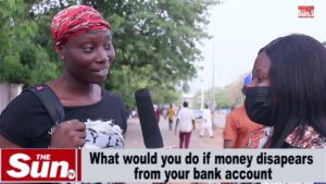 Street interview: What would you do if money suddenly disappears from your bank account? (VIDEO)