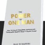 The Power of One Man