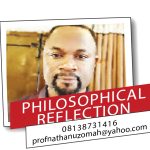 PHILOSOPHICAL REFLECTION – NATHAN UZOMAH