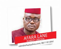 Afara Lane – Robert Obioha column