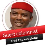 Guest Columnist – Fred Chukwuelobe