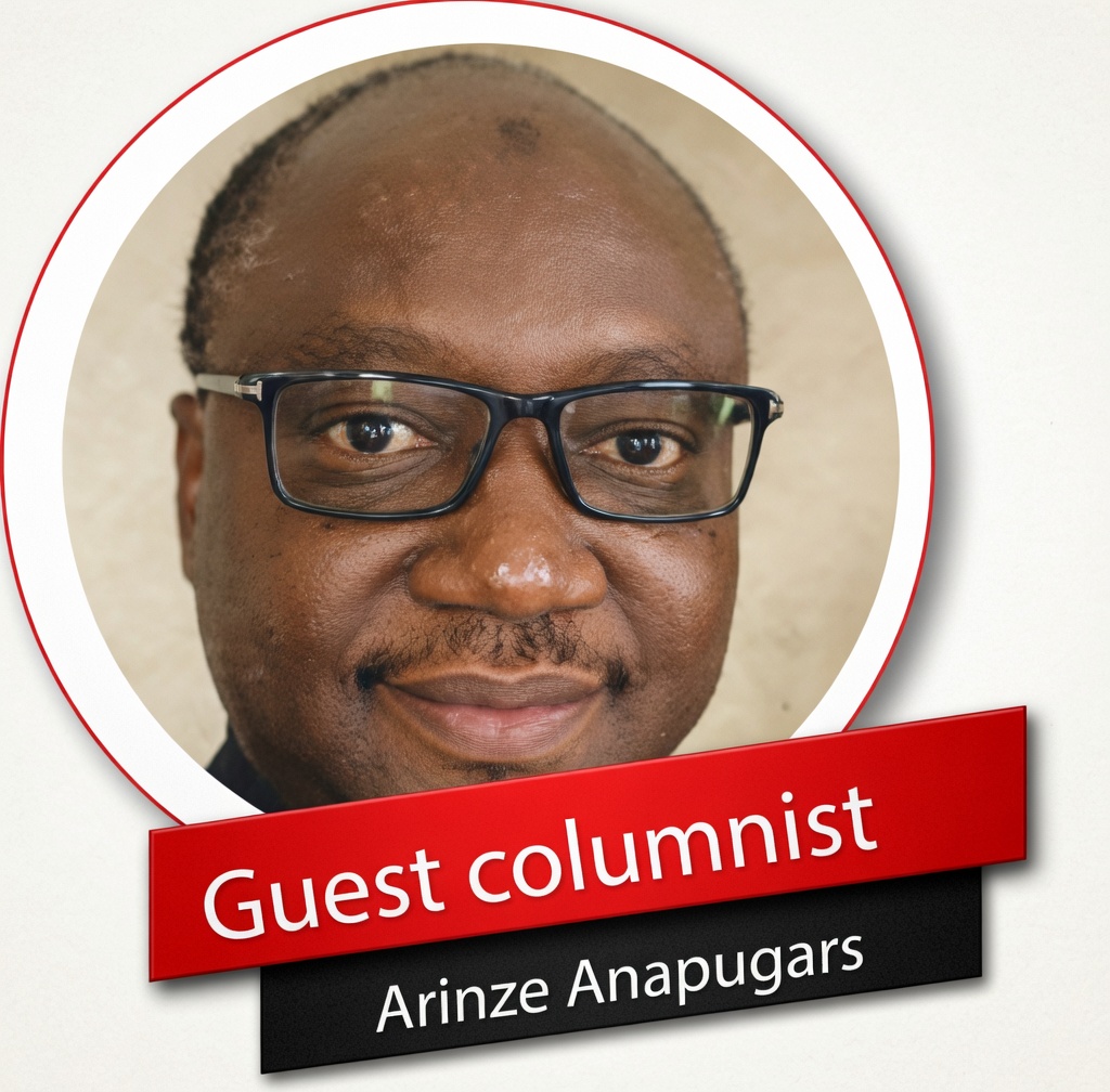 Guest columnist Arinze Anapugars