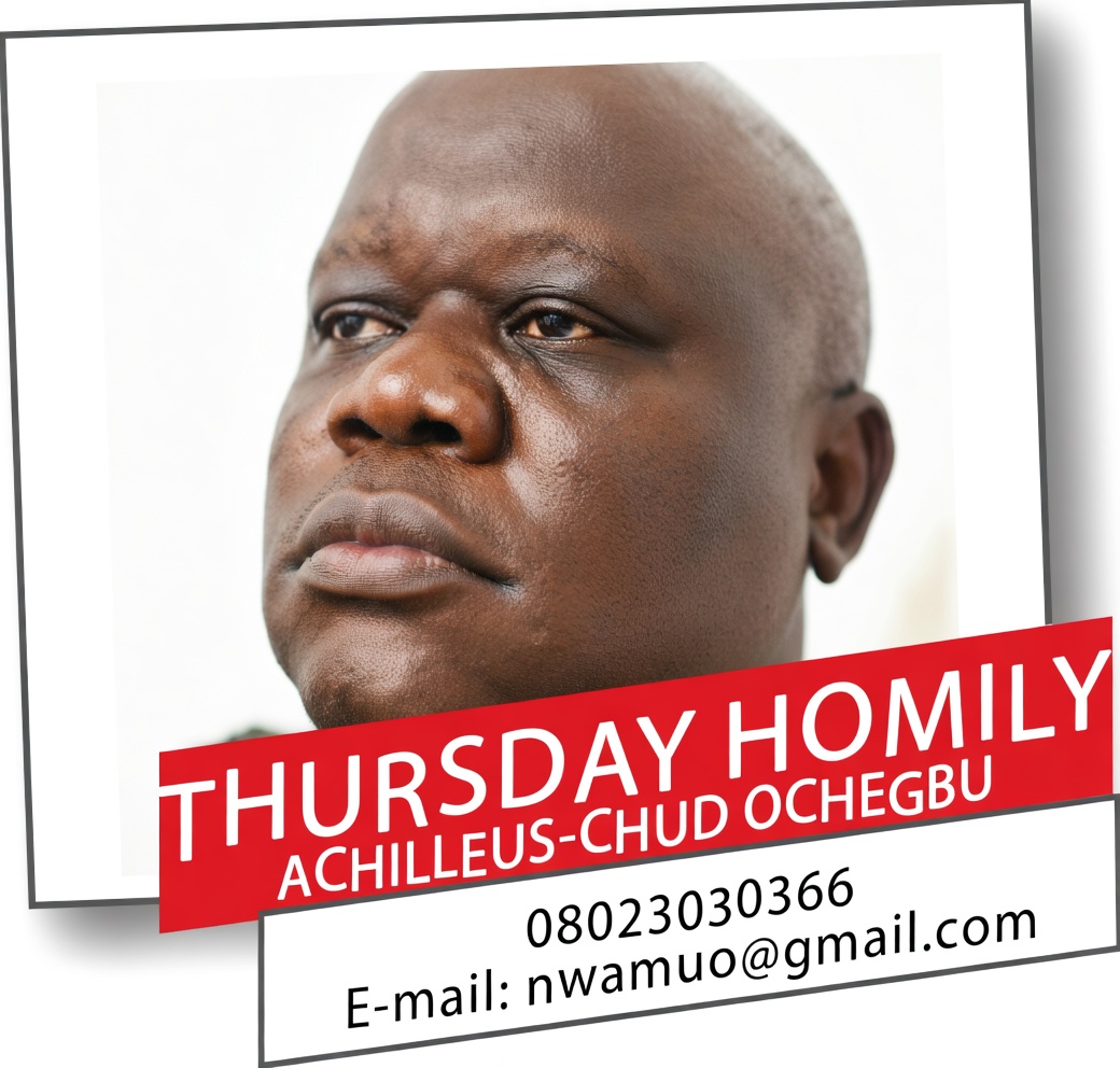 THURSDAY HOMILY