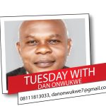 Tuesday with Dan Onwukwe