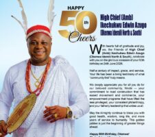 High Chief Ikechukwu Edwin Azugo at 50