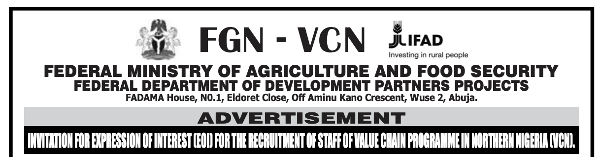 Invitation for Expression Of Interest (EOI) for the recruitment of staff of the Value Chain Programme in Northern Nigeria (VCN)